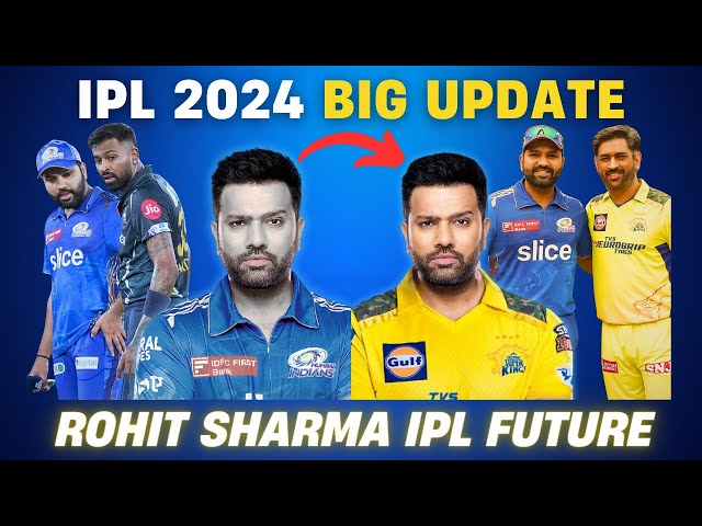 You are currently viewing Rohit Sharma IPL 2025 Which Team